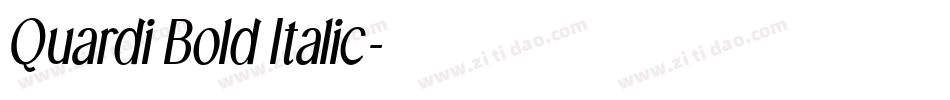 Quardi Bold Italic字体转换